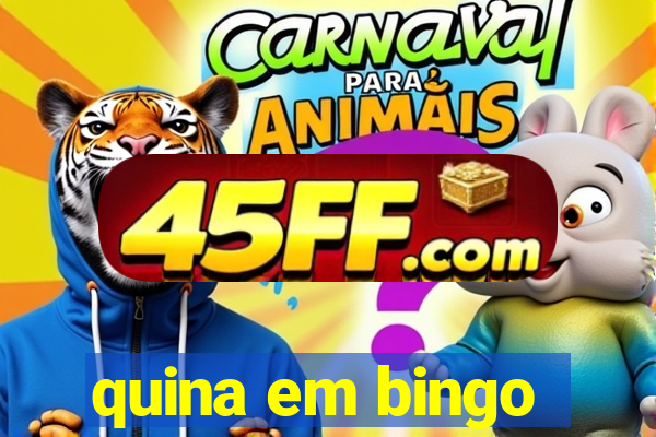 quina em bingo